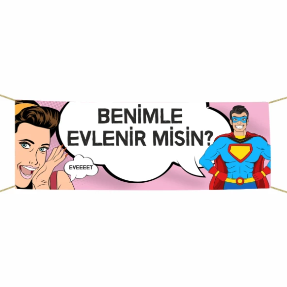Süper Koca Benimle Evlenir misin? Kumaş Pankart