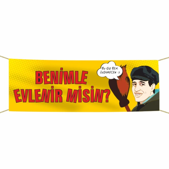 Yeşilçam Temalı Benimle Evlenir misin? Kumaş Pankart