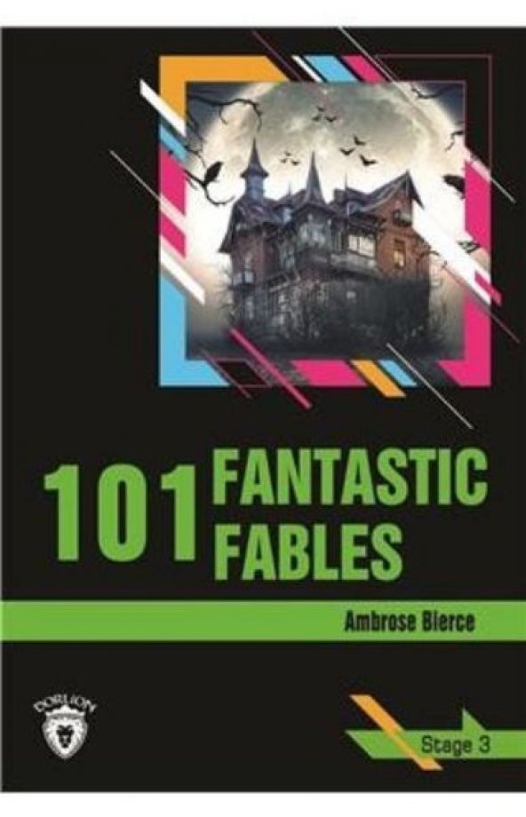 Stage 3 - 101 Fantastic Fables
