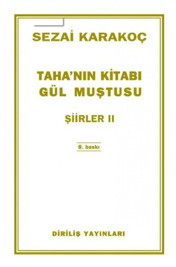 Şiirler 4 - Tahanın Kitabı Gül Muştusu