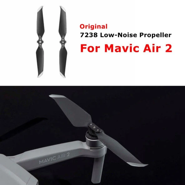 DJI Mavic Air 2 100 % Orjinal Sessiz Pervane 7238F 1 CW + 1 CCW - 2