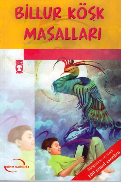 TİMAŞ BİLLUR KÖŞK MASALLARI GENÇLİK