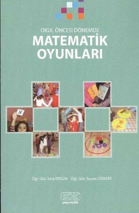 Okul Öncesi Dönemde Matematik Oyunları - 1