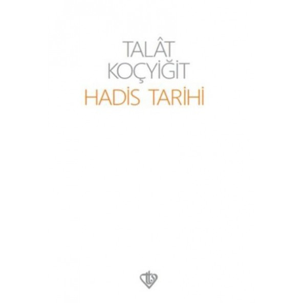 Hadis Tarihi - Talat Koçyiğit ürün görseli