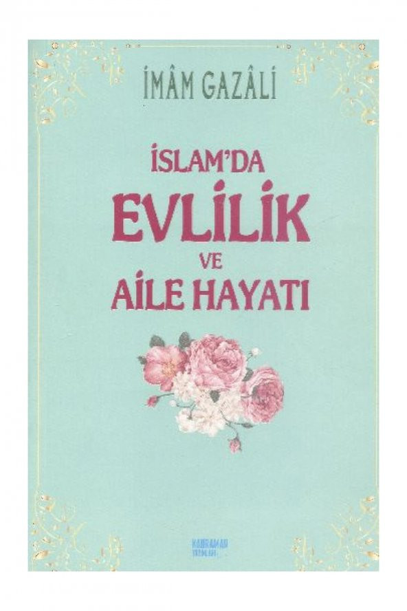 İslamda Evlilik ve Aile Hayatı