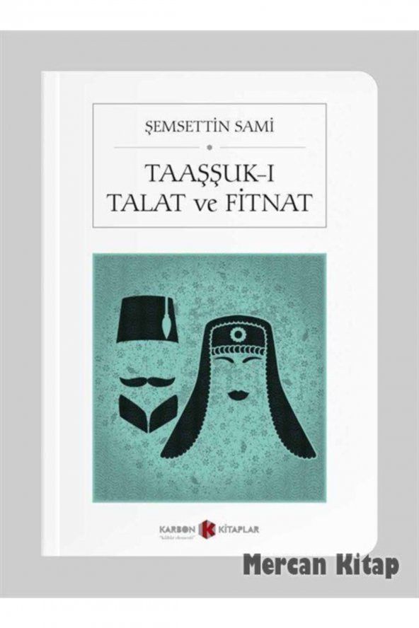 Taaşşuk-ı Talat Ve Fitnat (cep Boy)