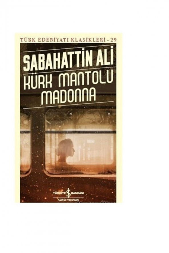 Kürk Mantolu Madonna-türk Edebiyat Klasikleri 29 ürün görseli