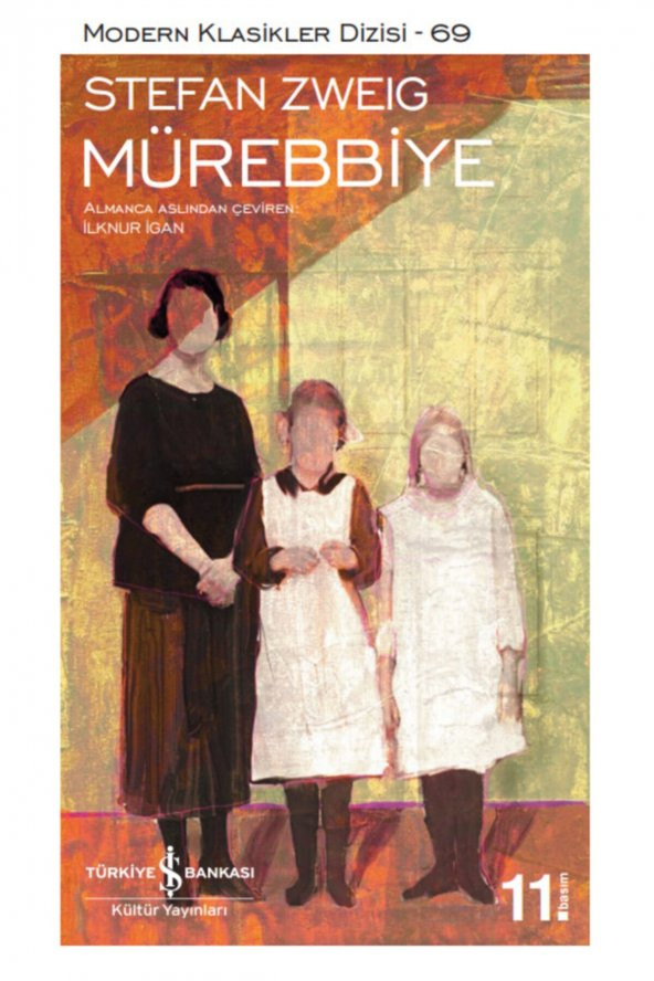 Mürebbiye -modern Klasikler Serisi / Stefan Zweig / Iş Bankası Kültür Yayınları ürün görseli