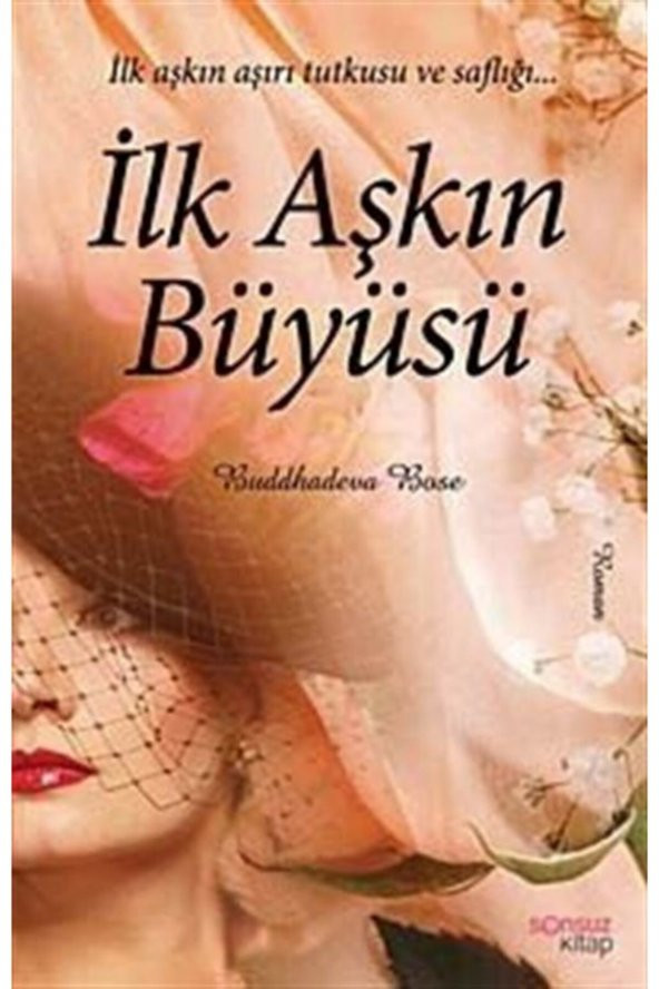 Ilk Aşkın Büyüsü