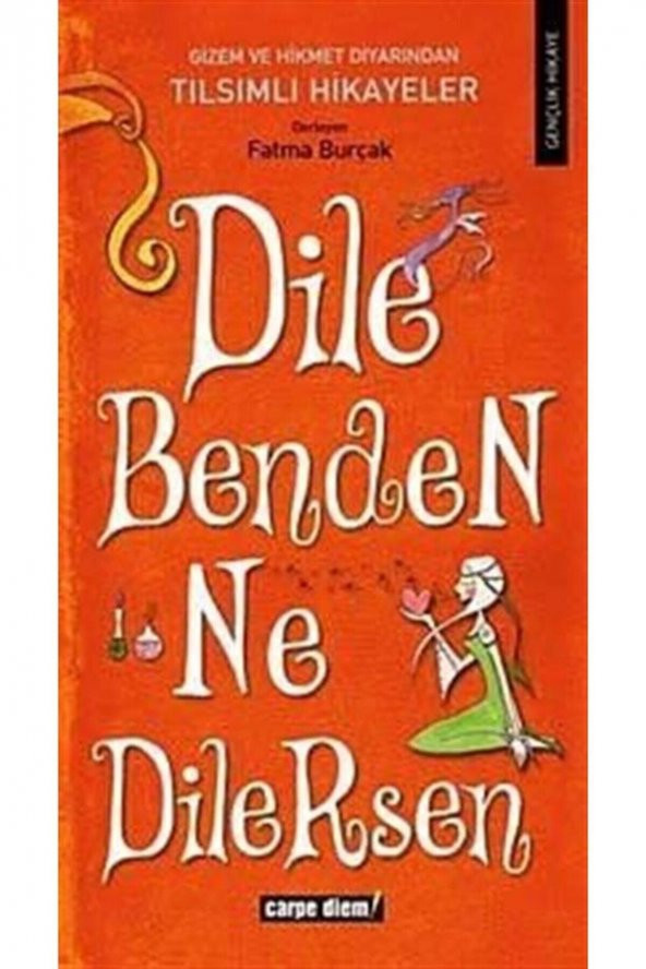 Dile Benden Ne Dilersen ürün görseli