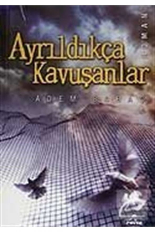 Ayrıldıkça Kavuşanlar ürün görseli