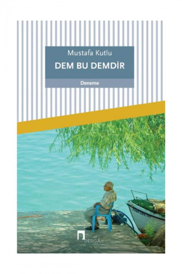 Dem Bu Demdir / Mustafa Kutlu / ürün görseli