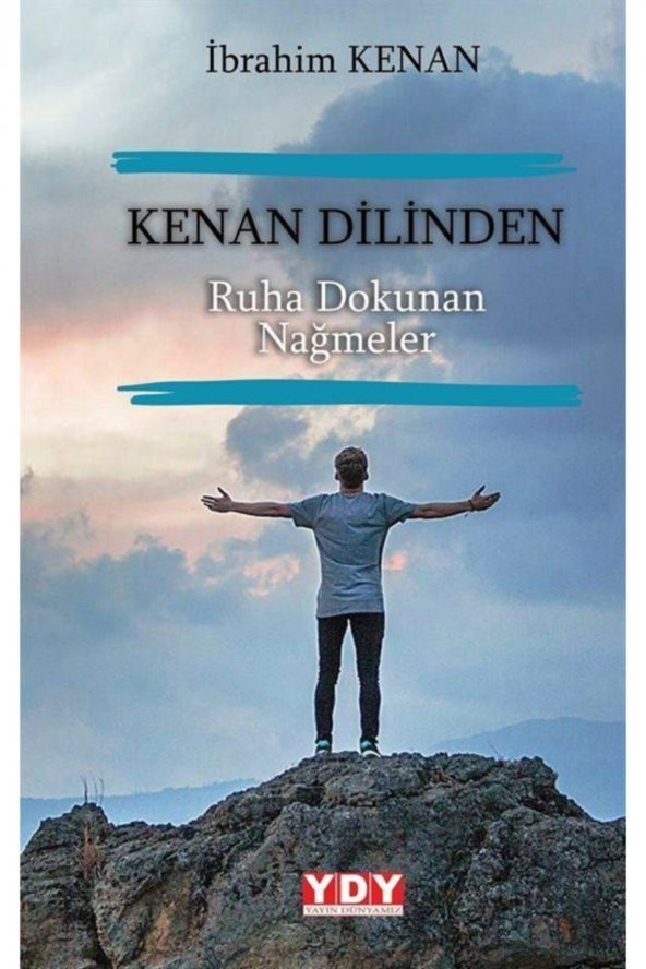 Kenan Dilinden Ruha Dokunan Nağmeler