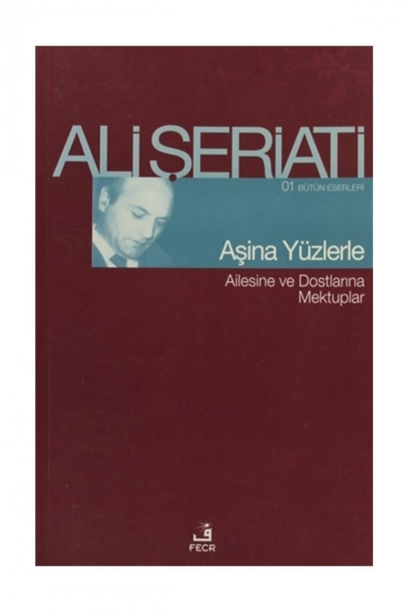 Aşina Yüzlerle - Ali Şeriati ürün görseli