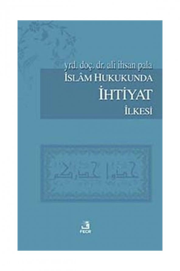 Islam Hukukunda Ihtiyat Ilkesi ürün görseli