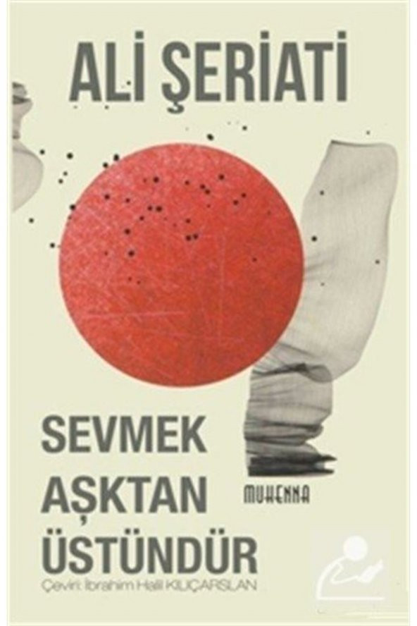 Sevmek Aşktan Üstündür ürün görseli