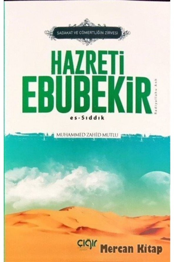 Sadaka Ve Cömertliğin Zirvesi Hazreti Ebubekir Es-sıddık ürün görseli