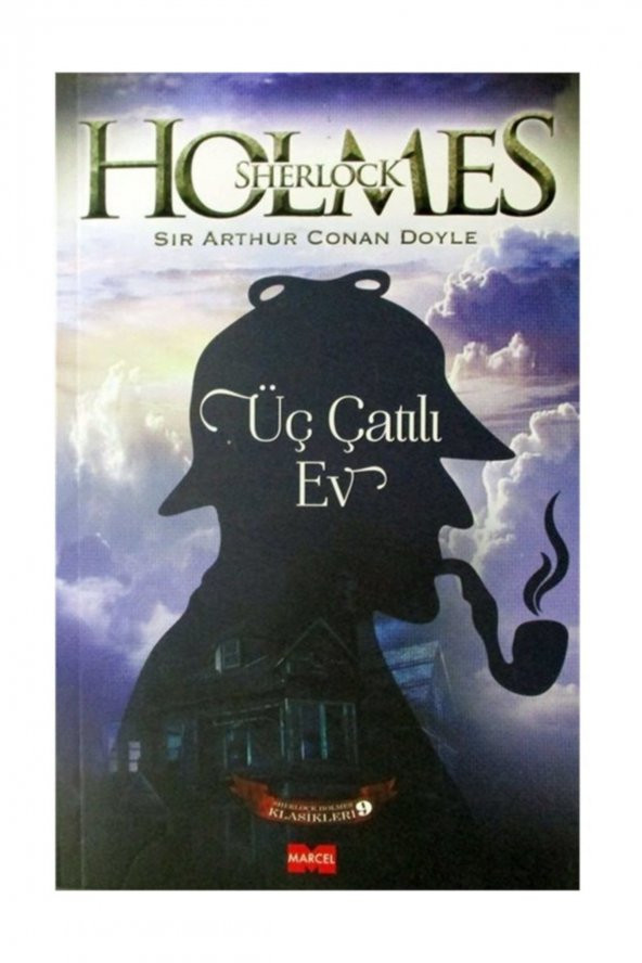 Üç Çatılı Ev / Sherlock Holmes