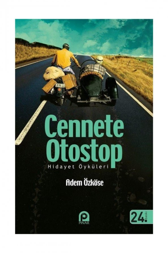 Cennete Otostop & Hidayet Öyküleri - 1