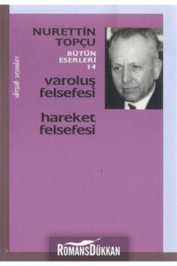 Varoluş Felsefesi Hareket Felsefesi