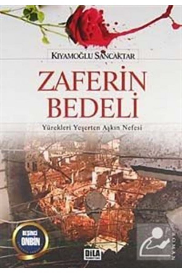 Zaferin Bedeli Yürekleri Yeşerten Aşkın Nefesi - 1