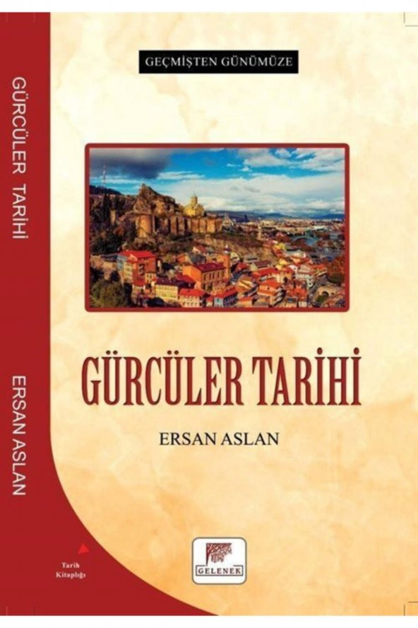 Geçmişten Günümüze Gürcüler Tarihi ürün görseli