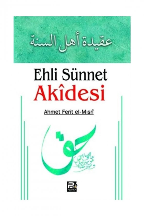 Ehli Sünnet Akidesi - Ahmet Ferit el-Mısri - 1