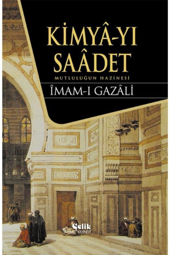 Kimya-yı Saadet - İmam-ı Gazali 9789758596478