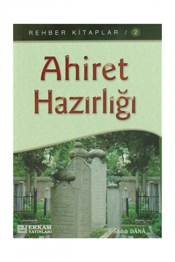 Ahiret Hazırlığı - Sadık Dana ürün görseli