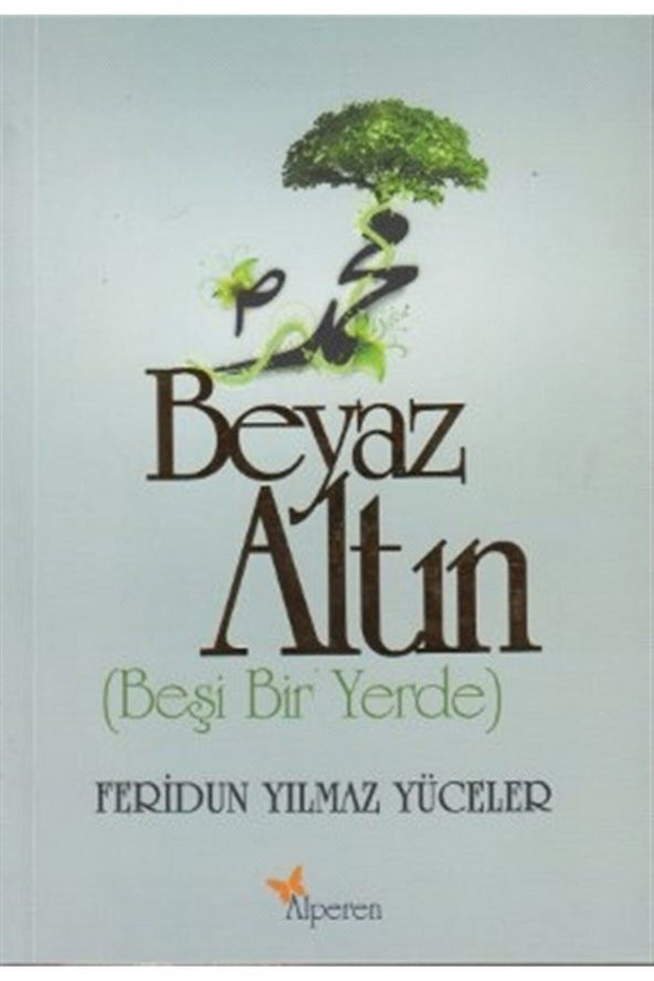 Beyaz Altın (beşi Bir Yerde)