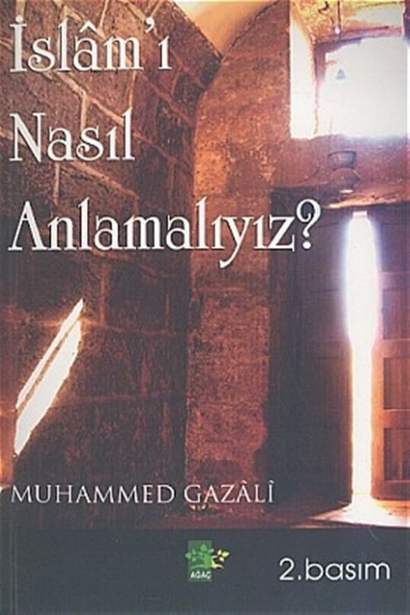 Islamı Nasıl Anlamalıyız? ürün görseli