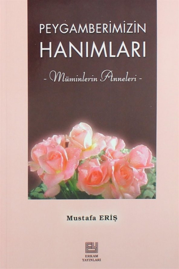 Peygamberimizin Hanımları - Mustafa Eriş ürün görseli
