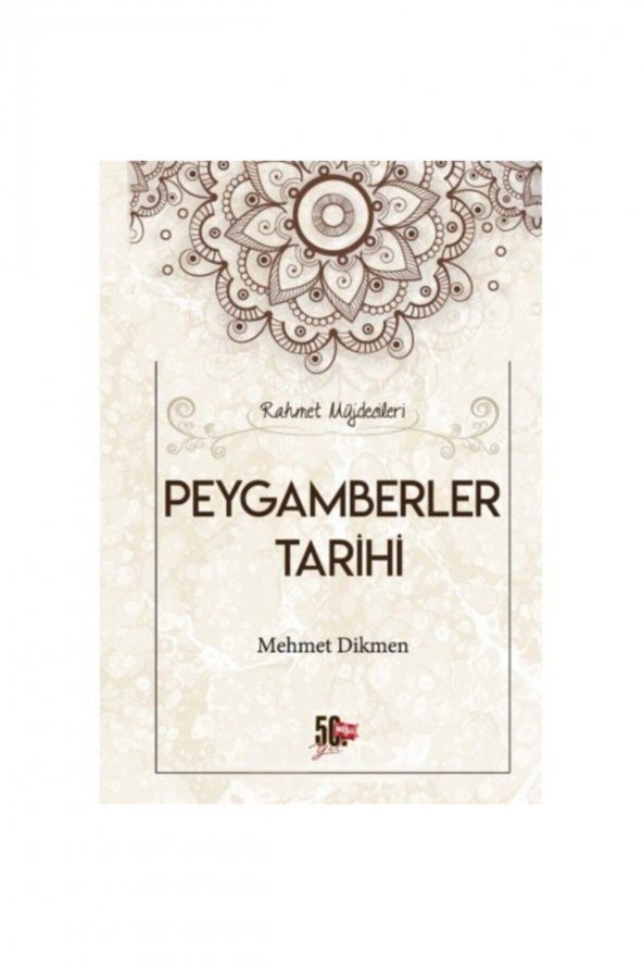 Rahmet Müjdecileri Peygamberler Tarihi Mehmet Dikmen Nesil Yayınları ürün görseli