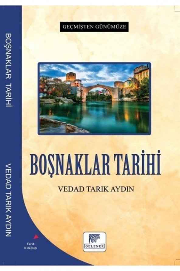 Geçmişten Günümüze Boşnaklar Tarihi ürün görseli