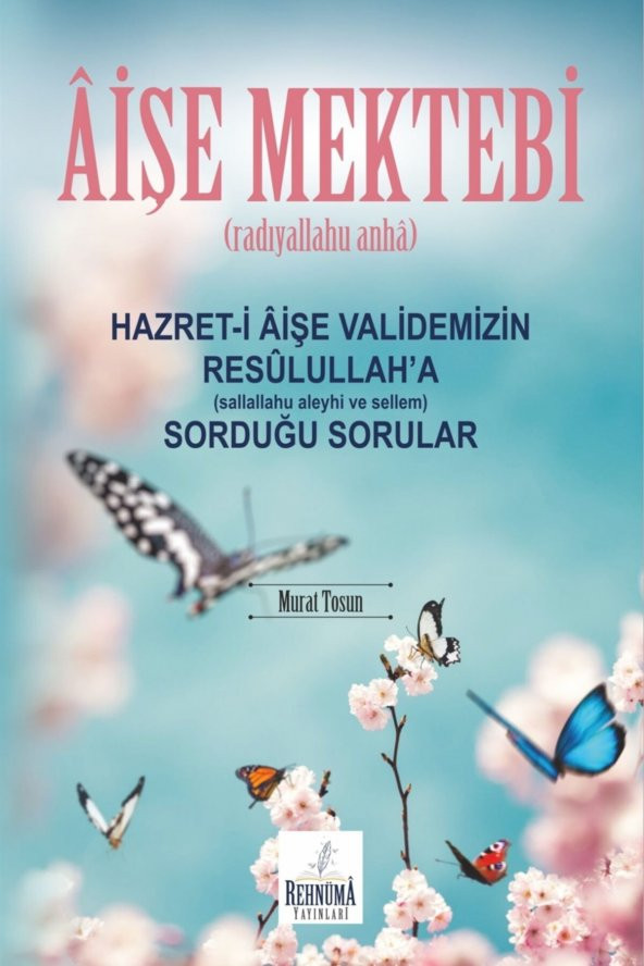 Aişe Mektebi - Murat Tosun 9786050663518 ürün görseli