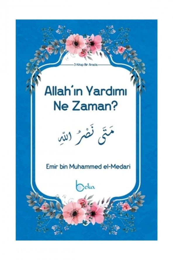 Allahın Yardımı Ne Zaman?