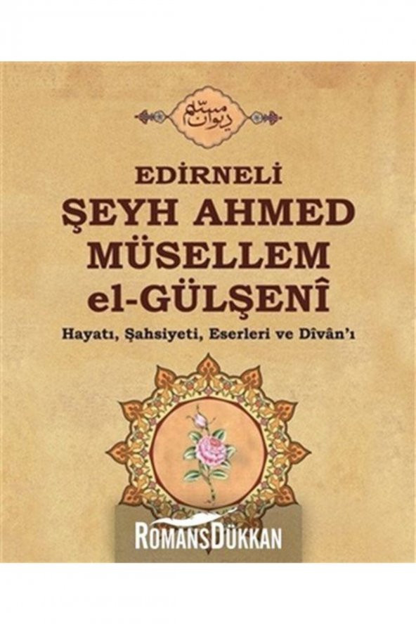 Edirneli Şeyh Ahmed Müsellem El-gülşeni ürün görseli