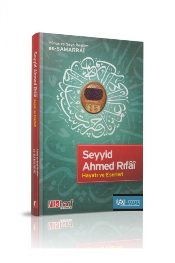 Seyyid Ahmed Rıfai Hayatı Ve Eserleri