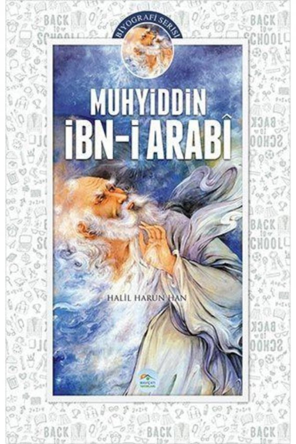 Muhyiddin Ibn-i Arabi - Halil Harun Han - Maviçatı Yayınları - 2
