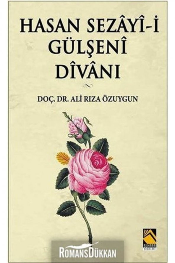 Hasan Sezayi-i Gülşeni Divanı