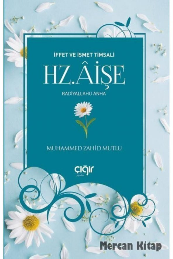 Iffet Ve Ismet Timsali Hz. Aişe (r.a) ürün görseli