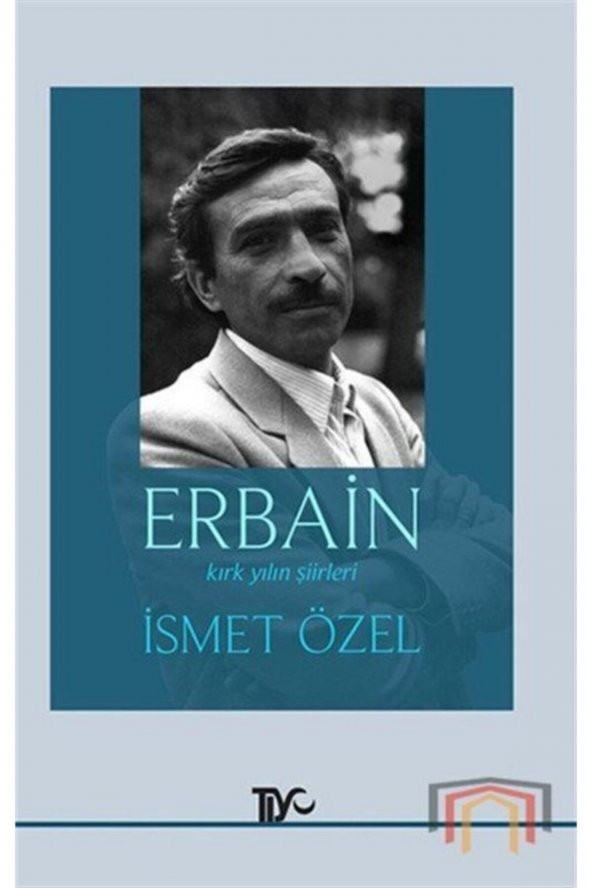 Erbain & Kırık Yılın Şiirleri