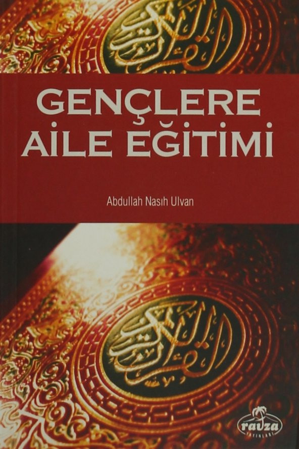 Gençlere Aile Eğitimi - Abdullah Nasıh Ulvan ürün görseli