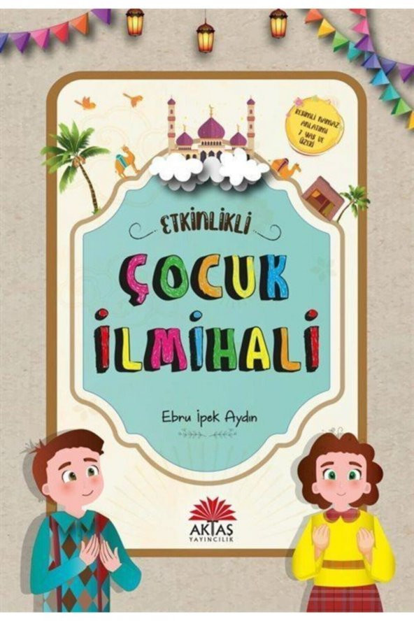 Etkinlikli Çocuk Ilmihali