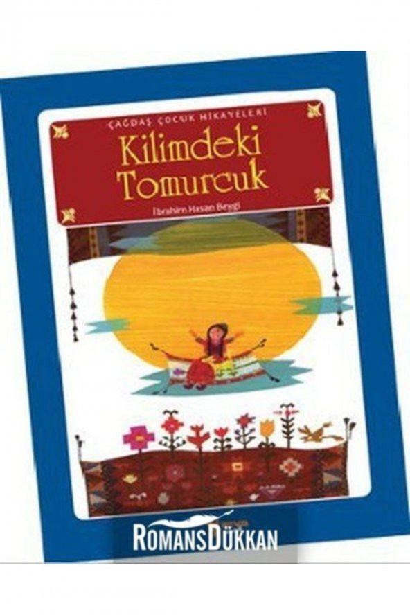 Kilimdeki Tomurcuk - İbrahim Hasan Beygi 9786055793173 - Resim 2