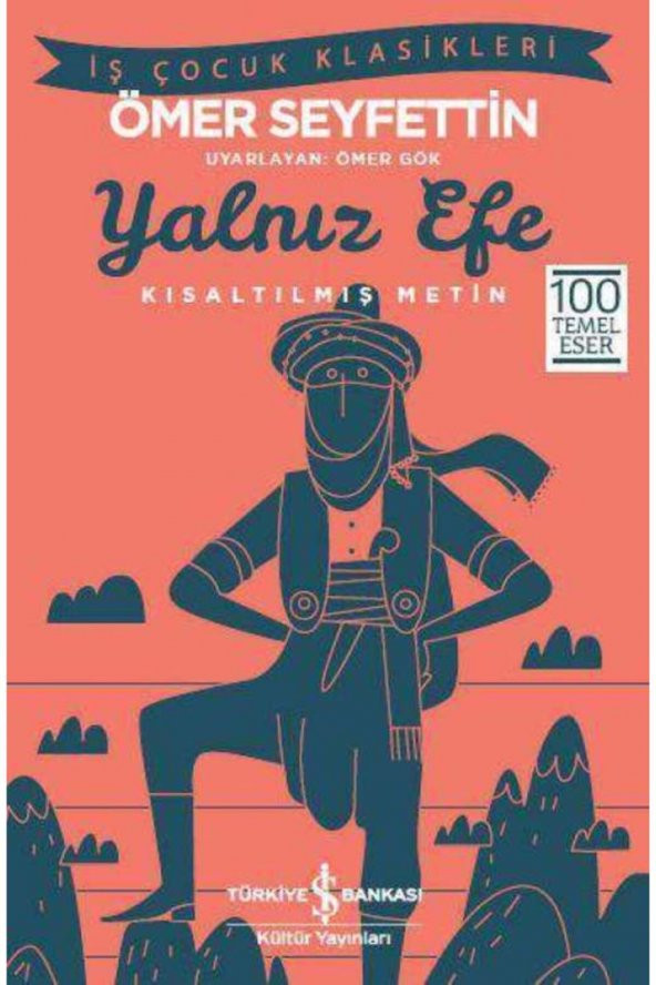 Yalnız Efe – Kısaltılmış Metin ürün görseli