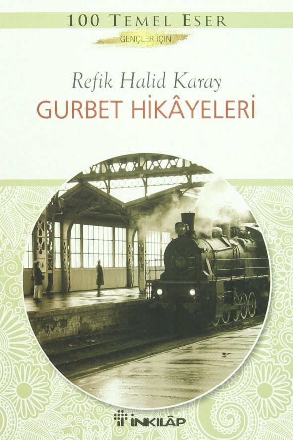 Gurbet Hikayeleri - Refik Halid Karay ürün görseli