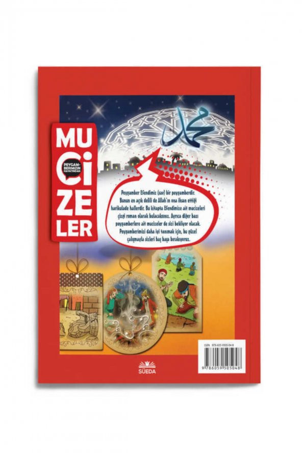 Peygamberimizin Hayatından Mucizeler - 2