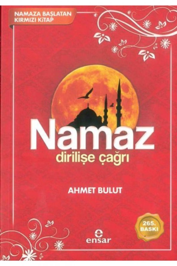 Namaz Dirilişe Çağrı