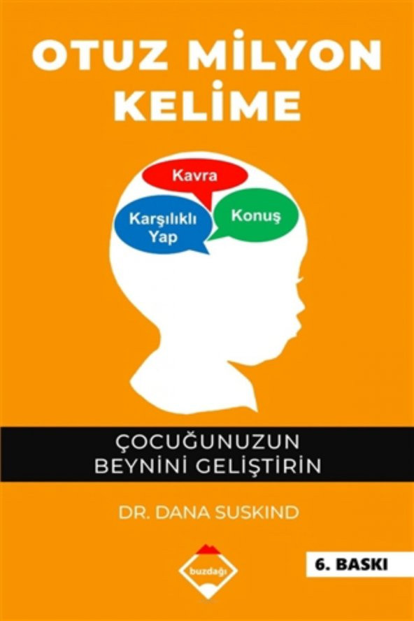 Otuz Milyon Kelime & Çocuğunuzun Beynini Geliştirin